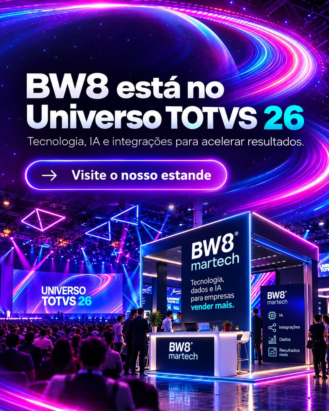 BW8 está no Universo TOTVS 26 — Tecnologia, IA e integrações para acelerar resultados